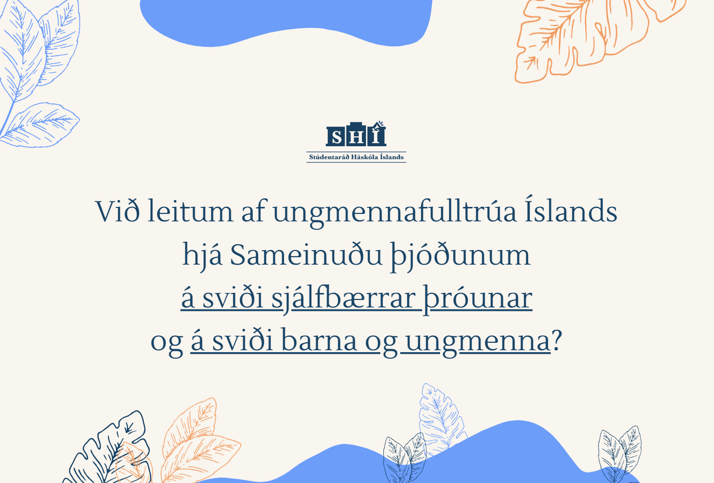 Auglýst eftir ungmennafulltrúa Íslands hjá Sameinuðu þjóðunum á sviði sjálfbærrar þróunar og á sviði barna og ungmenna